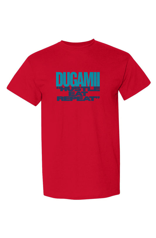 DuGamii Hustle, Eat, Repeat" T-Shirt