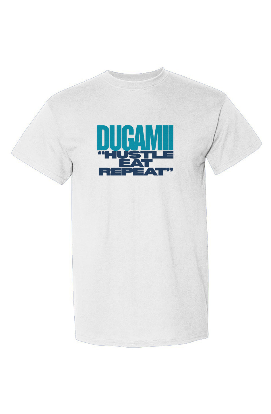 DuGamii Hustle, Eat, Repeat" T-Shirt